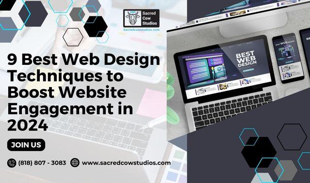 9 Best Web Design Techniques to Boost Website Engagement in 2024